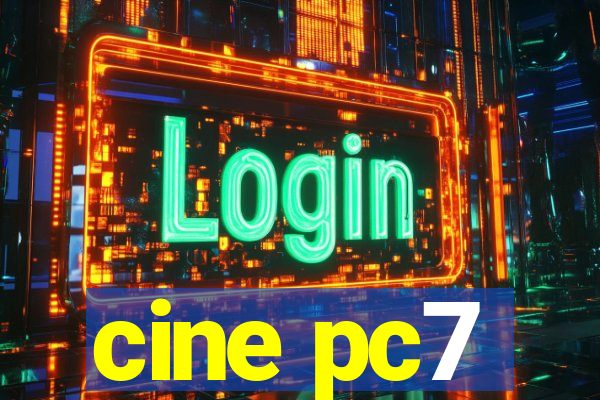 cine pc7